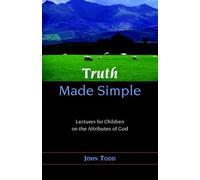 John Todd Truth Made Simple (Tascabile)