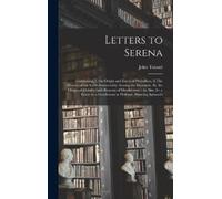 John Toland Letters to Serena (Copertina rigida)