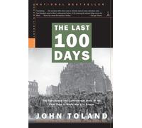 John Toland The Last 100 Days (Tascabile) Modern Library War