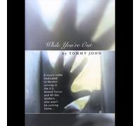 John, Tommy - While You'Re Out