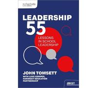 John Tomsett Luke Kemper Leadership 55 (Tascabile)