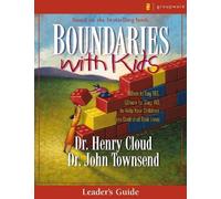 John Townsend Henry Cloud Boundaries with Kids Leader's Guide (Tascabile)