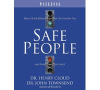 John Townsend Henry Cloud Safe People Workbook (Tascabile)