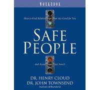 John Townsend Henry Cloud Safe People Workbook (Tascabile)