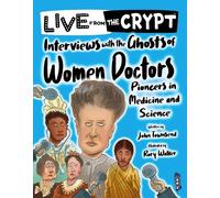 John Townsend Interviews with the ghosts of women doctors (Tascabile)