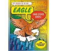 John Townsend It’s Tough to Be: An Eagle (Copertina rigida) (PRESALE 14/05/2026)