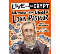 John Townsend Live from the crypt: Interview with the ghost of Louis (Tascabile)