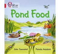 John Townsend Pond Food (Tascabile) Collins Big Cat Phonics