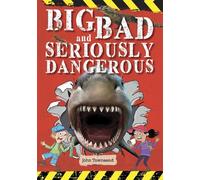 John Townsend Reading Planet KS2 - Big, Bad and Seriously Dangerous (Tascabile)