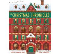 John Townsend The Christmas Chronicles (Copertina rigida)