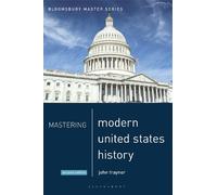 John Traynor Mastering Modern United States History (Tascabile)