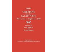 John Tribbeko Lists of Germans from the Palatinate Who Came to Engla (Tascabile)
