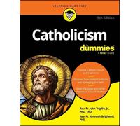 John Trigilio Kenneth Brighenti Catholicism For Dummies (Tascabile)