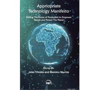 John Trimble Appropriate Technology Manifesto (Tascabile)