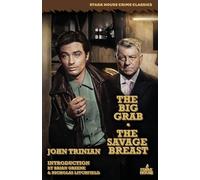 John Trinian The Big Grab / The Savage Breast (Tascabile)