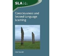 John Truscott Consciousness and Second Language Learning (Copertina rigida)