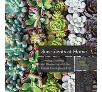 John Tullock Succulents at Home (Tascabile)