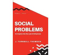John Turnbull Thomson Social Problems (Tascabile)