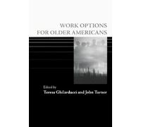 John Turner Work Options for Older Americans (Tascabile)