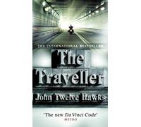 John Twelve Hawks The Traveller (Tascabile) Fourth Realm Trilogy