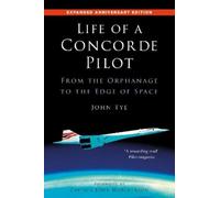 John Tye Life of a Concorde Pilot (Tascabile)