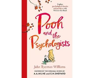 John Tyerman Williams Pooh and the Psychologists (Tascabile) Winnie-the-Pooh