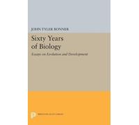 John Tyler Bonner Sixty Years of Biology (Tascabile) Princeton Legacy Library