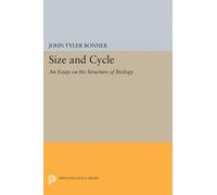 John Tyler Bonner Size and Cycle (Tascabile) Princeton Legacy Library