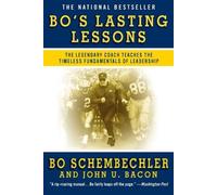 John U. Bacon Bo Schembechler Bo's Lasting Lessons (Tascabile)