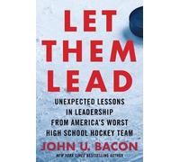 John U. Bacon Let Them Lead (Copertina rigida)