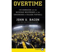 John U Bacon Overtime (Tascabile)