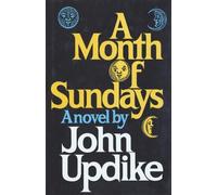 John Updike A Month of Sundays (Copertina rigida)