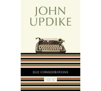 John Updike Due Considerations (Tascabile)