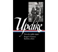 John Updike John Updike: Novels 1986-1990 (LOA #354) (Copertina rigida)