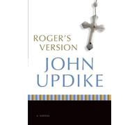 John Updike Roger's Version (Tascabile)