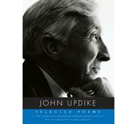 John Updike Selected Poems of John Updike (Copertina rigida)