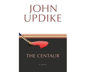 John Updike The Centaur (Tascabile)