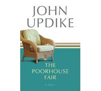 John Updike The Poorhouse Fair (Tascabile)
