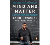John Urschel Louisa Thomas Mind and Matter (Tascabile)
