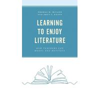John V. Knapp Thomas M. McCann Learning to Enjoy Literature (Tascabile)