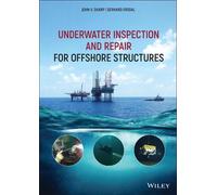 John V. Sharp Ge Underwater Inspection and Repair for Offshor (Copertina rigida)