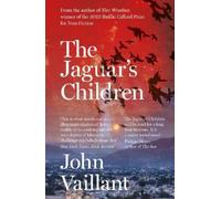 John Vaillant The Jaguar's Children (Tascabile)
