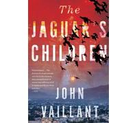 John Vaillant The Jaguar's Children (Tascabile)