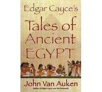 John Van Auken Edgar Cayce's Tales of Egypt (Tascabile)