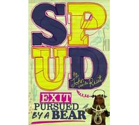 John van de Ruit Spud: Exit, Pursued by a Bear (Tascabile)