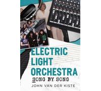 John Van Der Kiste Electric Light Orchestra (Tascabile)