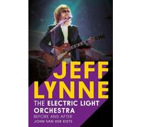 John Van Der Kiste Jeff Lynne (Tascabile)