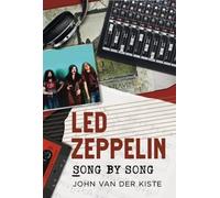 John Van der Kiste Led Zeppelin Song by Song (Tascabile)