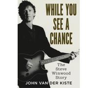 John Van der Kiste While You See A Chance (Tascabile)
