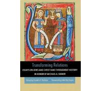 John Van Engen Transforming Relations (Copertina rigida)